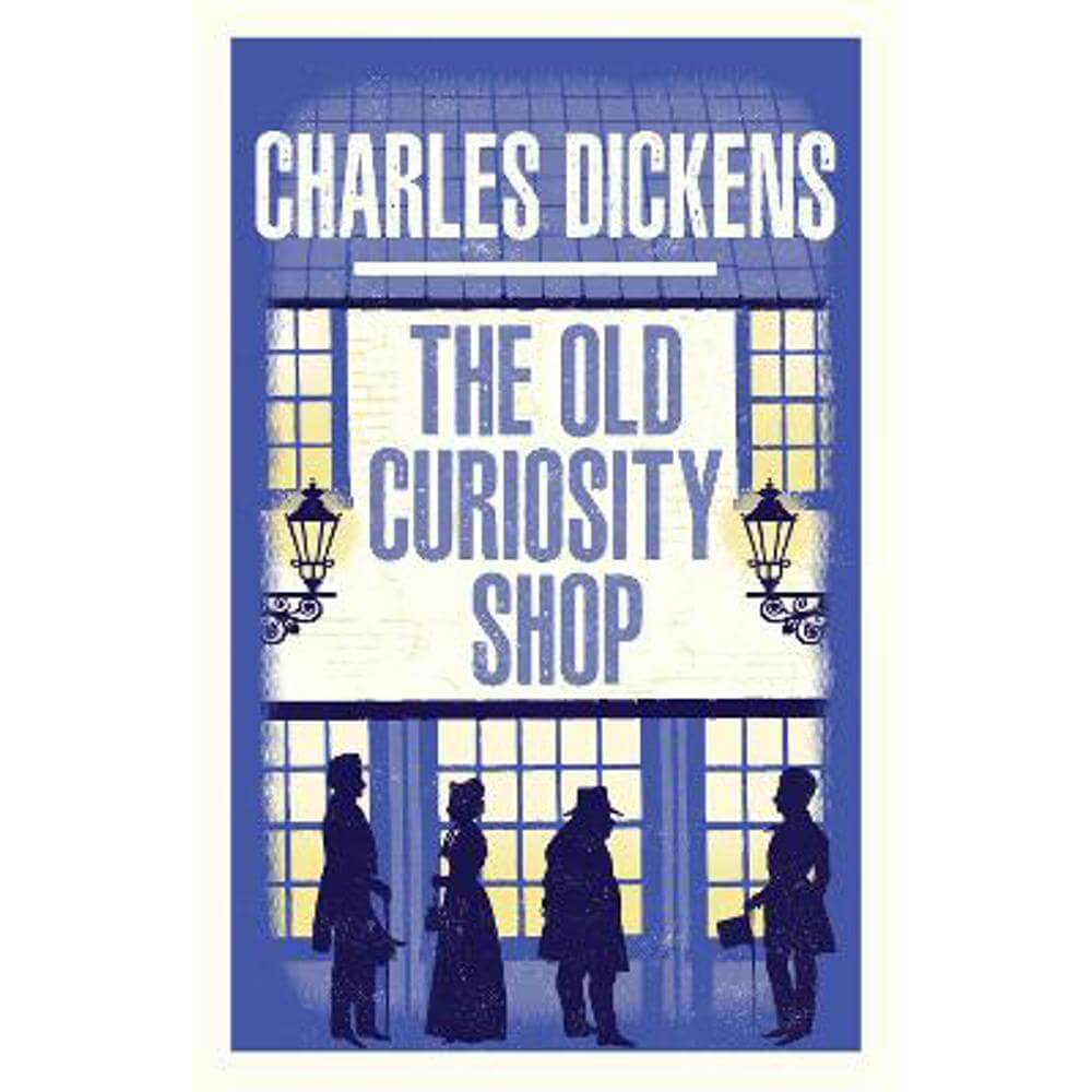 The Old Curiosity Shop: Annotated Edition (Paperback) - Charles Dickens